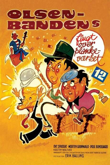 The Olsen Gang Jumps the Fence